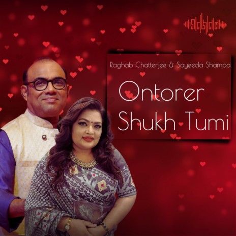 Ontorer Shukh Tumi ft. Raghab Chatterjee | Boomplay Music