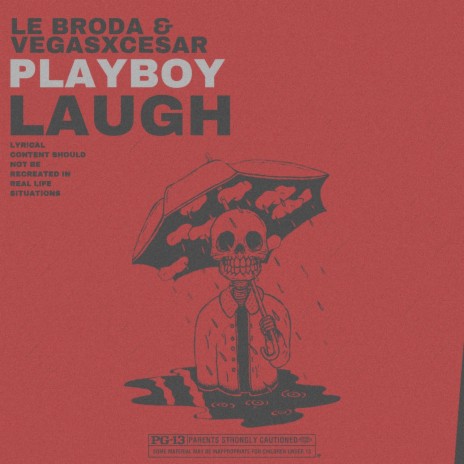 Playboy Laugh ft. Le Broda | Boomplay Music