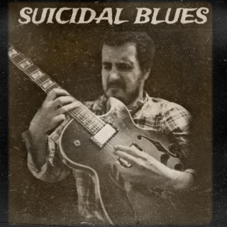Suicidal Blues