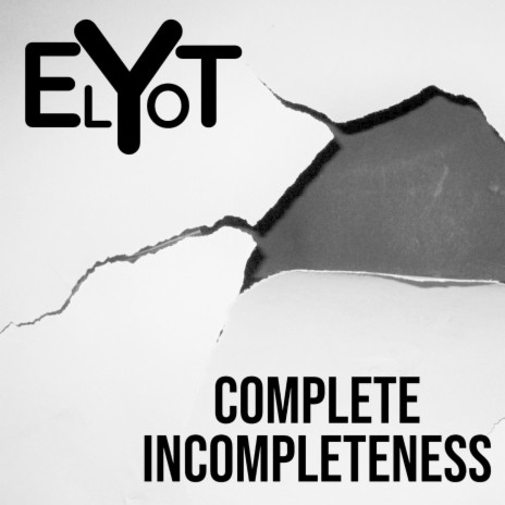 Complete Incompleteness | Boomplay Music
