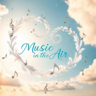 Music in the Air