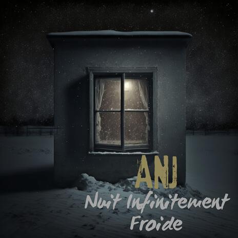 Nuit Infinitement Froide