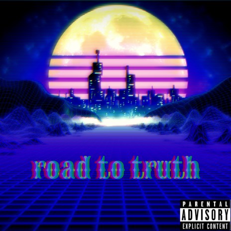 Road to Truth | Boomplay Music
