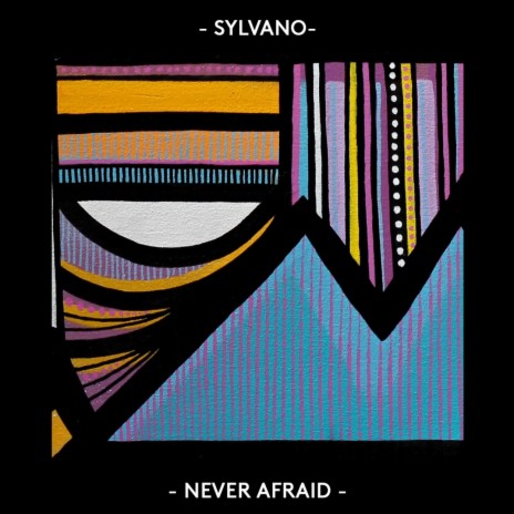 Never Afraid ft. Devonte | Boomplay Music