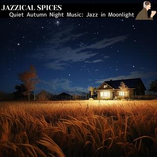 Quiet Autumn Night Music: Jazz in Moonlight