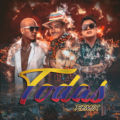 Todas (Remix) ft. MrSanchez | Boomplay Music