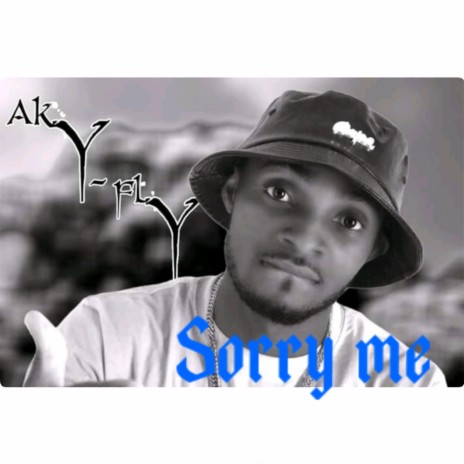 Sorry me | Boomplay Music