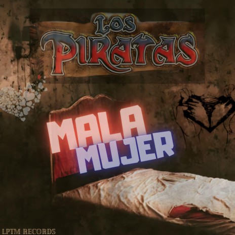 Mala Mujer | Boomplay Music