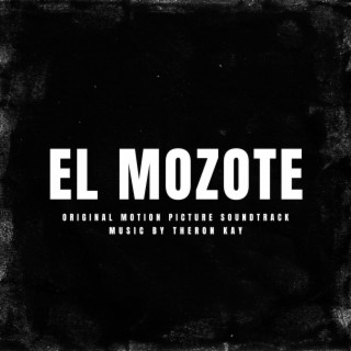 El Mozote (Original Motion Picture Soundtrack)