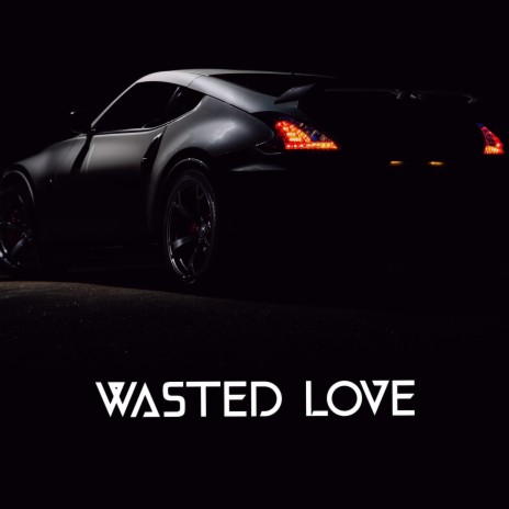 Wasted Love (Acoustic Cover) | Boomplay Music