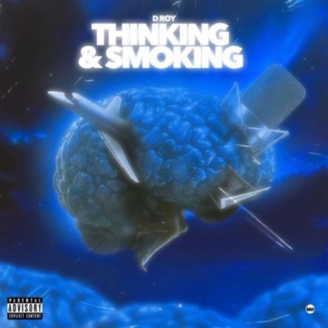 Thinking & Smoking | Boomplay Music