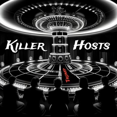 Killer Hosts