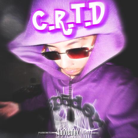 C.R.T.D (Slowed) | Boomplay Music