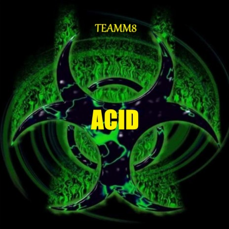 Acid | Boomplay Music