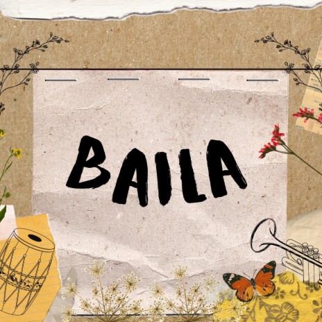 BAILA | Boomplay Music