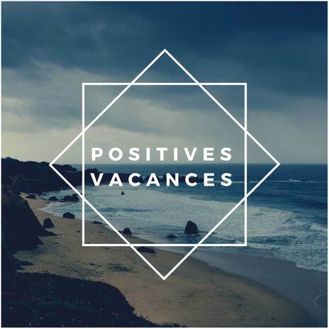 Instrumental Positives Vacances | Boomplay Music