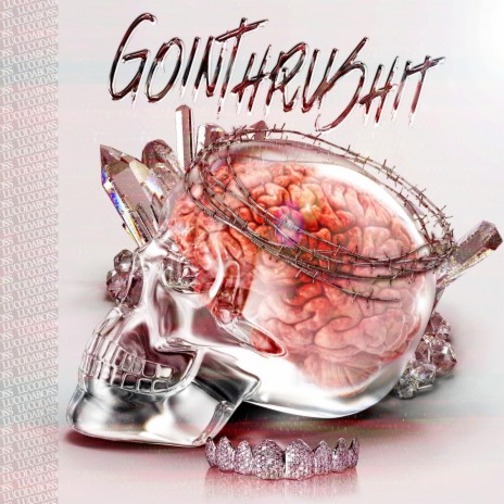 Goin Thru Shit | Boomplay Music