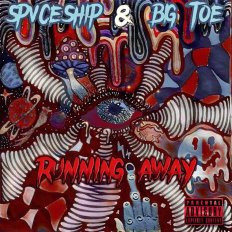 Running Away ft. Big Toe | Boomplay Music