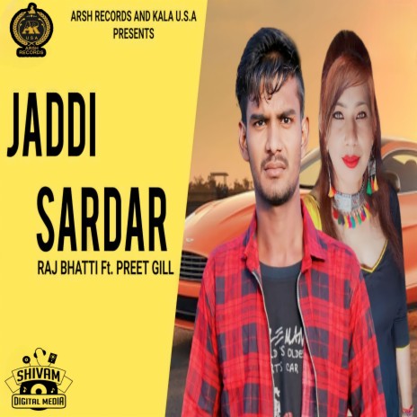 Jaddi Sardar ft. Preet Gill | Boomplay Music