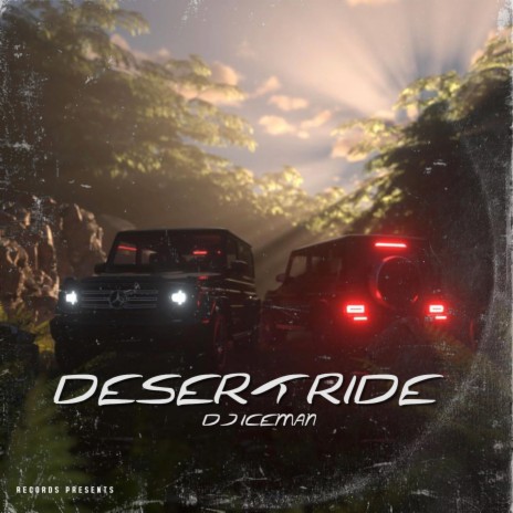 Desert Ride | Boomplay Music