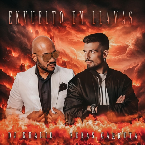 Envuelto en Llamas ft. Sebas Garreta | Boomplay Music