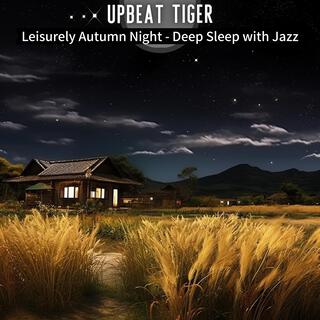 Leisurely Autumn Night-Deep Sleep with Jazz