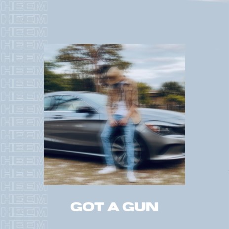 Got A Gun | Boomplay Music