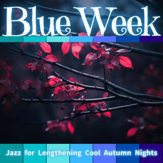 Jazz for Lengthening Cool Autumn Nights