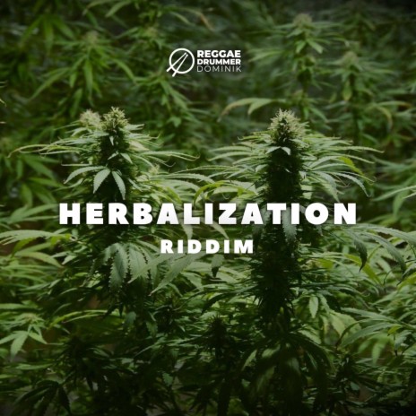 Herbalization Riddim