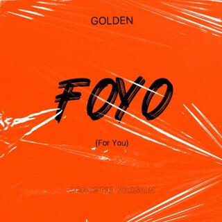 FOYO |For You| (Acoustic Version) lyrics | Boomplay Music