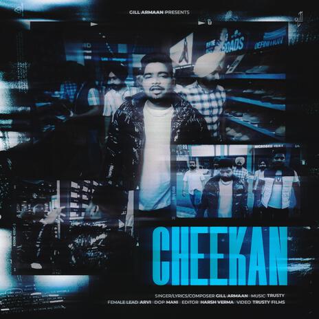 Cheekan | Boomplay Music