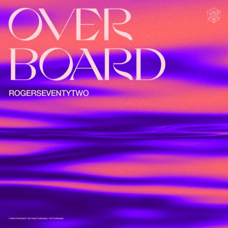 Overboard | Boomplay Music