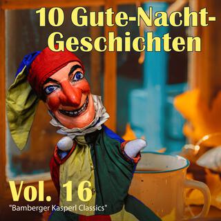 Gute-Nacht-Geschichten, Vol. 16 (Classics)