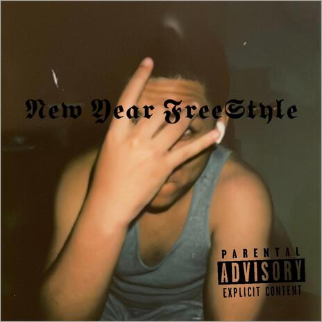 New Years Freestyle | Boomplay Music