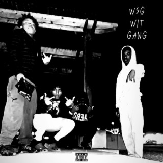 WSG WIT GANG