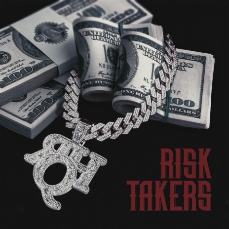 Risk Takers | Boomplay Music