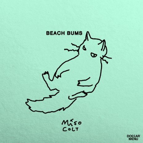 Beach Bums | Boomplay Music