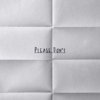 Please Don't