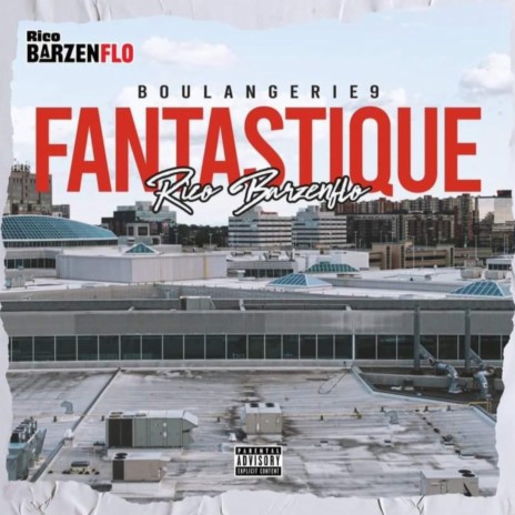 Fantastique | Boomplay Music