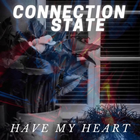 Have My Heart | Boomplay Music