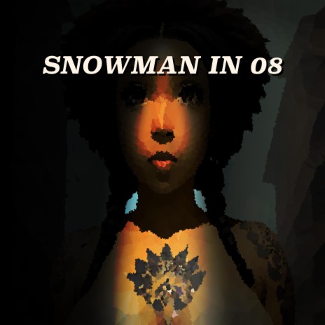Snowman in 08