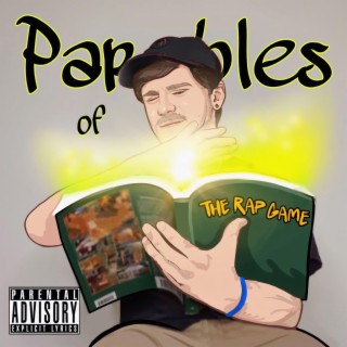 Parables of The Rap Game