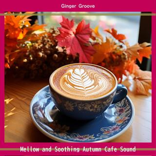 Mellow and Soothing Autumn Cafe Sound