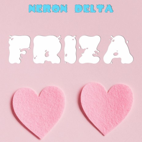 Friza | Boomplay Music