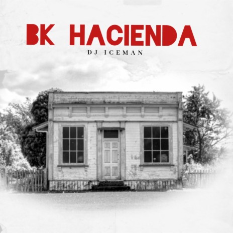 BK Hacienda | Boomplay Music