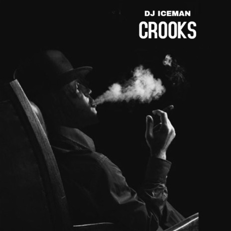 Crooks | Boomplay Music