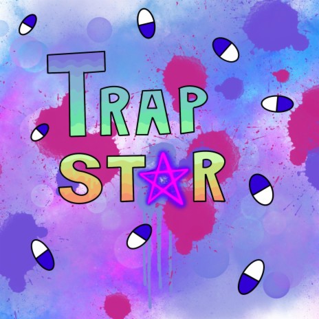 Trap Star | Boomplay Music