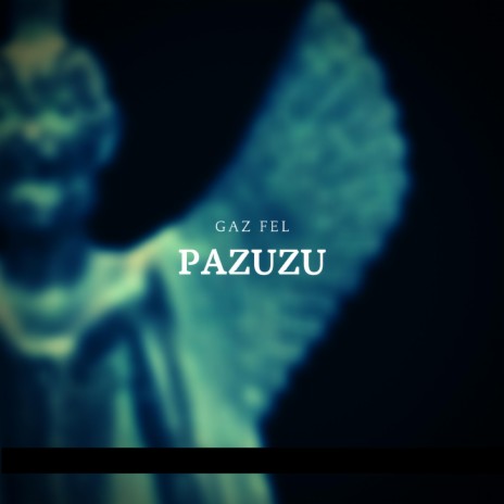 Pazuzu ft. Alvaro Santi