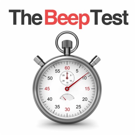 The Beep Test: 15 Metre (Complete Test) | Boomplay Music