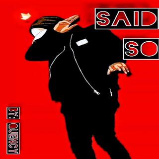 Said So lyrics | Boomplay Music